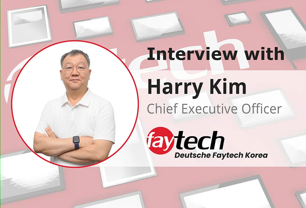 Advancing Optical Bonding Technology in Korea: An Interview with Harry Kim, CEO of Deutsche Faytech Korea